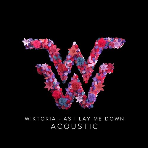 As I Lay Me Down Wiktoria