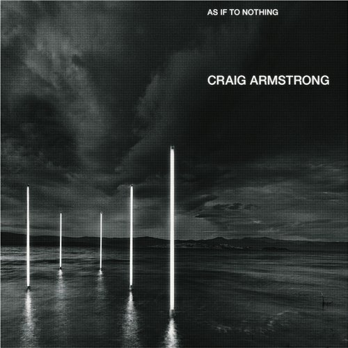As If To Nothing Craig Armstrong