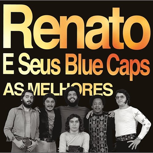 As melhores Renato e seus Blue Caps