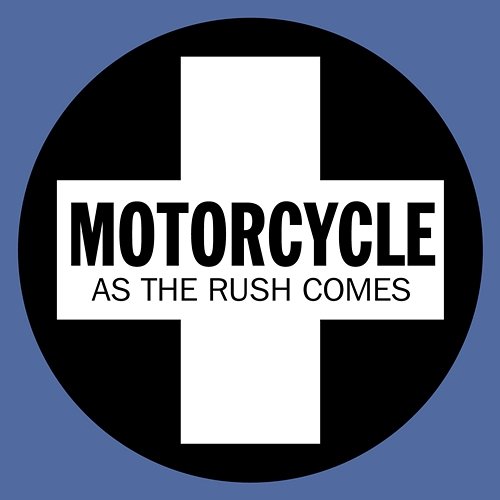 As The Rush Comes Motorcycle