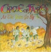 As the Years Go By Circle of Faires