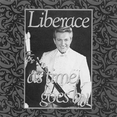 As Time Goes By Liberace