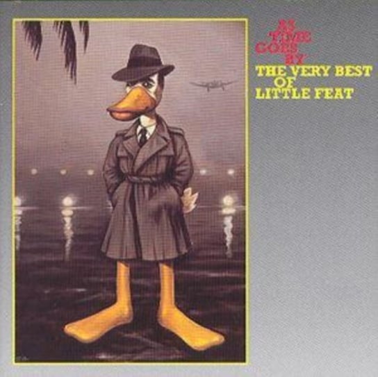 As Time Goes By: Best Of Little Feat Little Feat