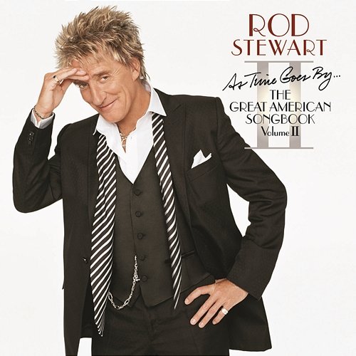 As Time Goes By...The Great American Songbook: Volume II Rod Stewart