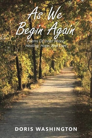As We Begin Again Doris Washington