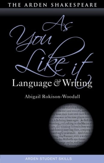 As You Like It: Language and Writing Opracowanie zbiorowe