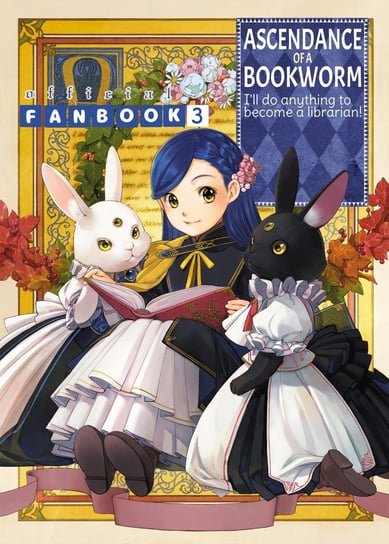 Ascendance of a Bookworm. Fanbook 3 Miya Kazuki