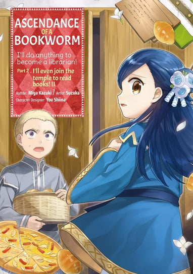 Ascendance of a Bookworm (Manga) Part 2. Volume 2 Miya Kazuki