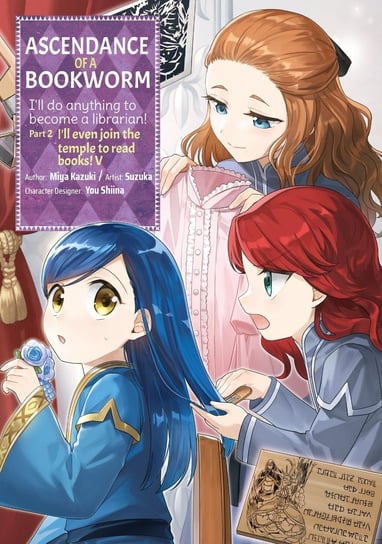 Ascendance of a Bookworm (Manga) Part 2 Volume 5 Miya Kazuki
