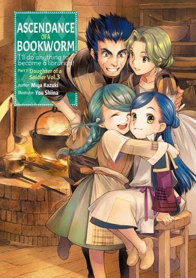 Ascendance of a Bookworm: Part 1 Volume 3 Miya Kazuki