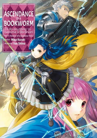 Ascendance of a Bookworm. Part 5. Volume 2 Miya Kazuki