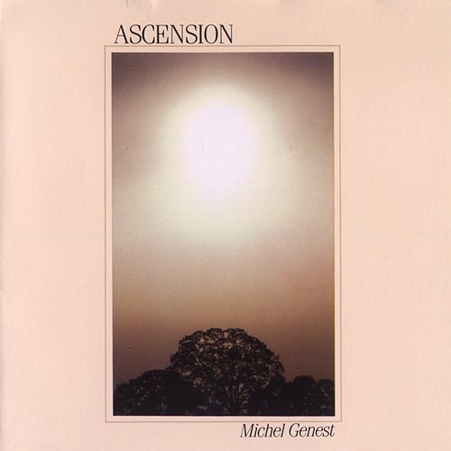 Ascension Michel Genest