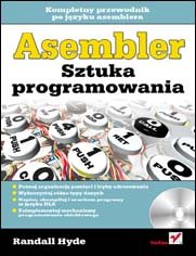 Asembler. Sztuka programowania Hyde Randall