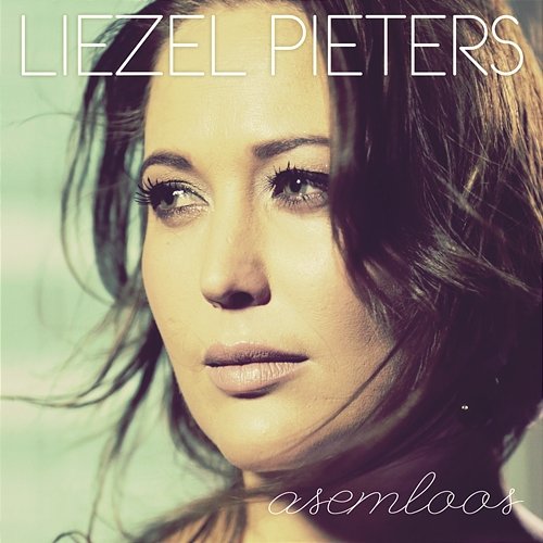 Asemloos Liezel Pieters