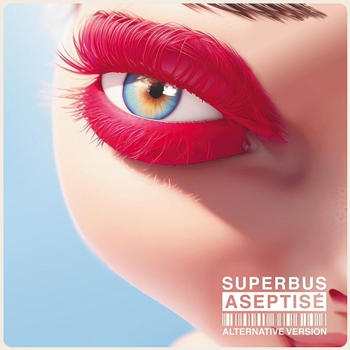 Aseptisé Superbus