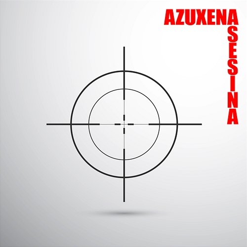 Asesina Azuxena