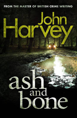 Ash And Bone: (Frank Elder) Harvey John