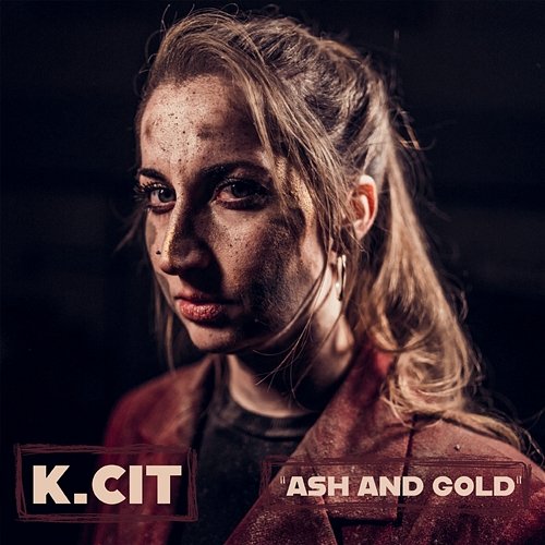 Ash and Gold K.CIT