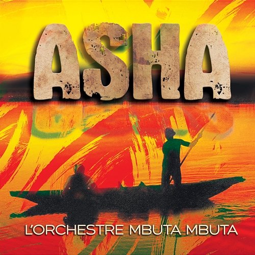 Asha L'orchestre Mbuta Mbuta