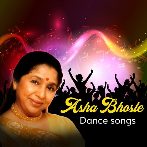 Asha Bhosle Dance Songs Asha Bhosle