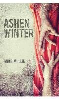 Ashen Winter Mullin Mike