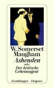 Ashenden oder Der britische Geheimagent Maugham Somerset W.