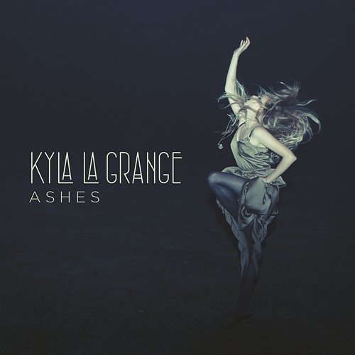Ashes Kyla La Grange