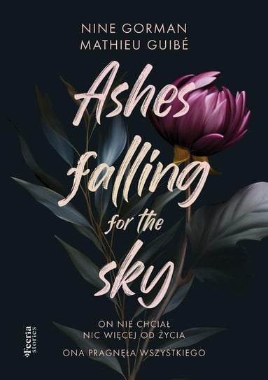 Ashes falling for the sky. Tom 1 Nine Gorman, Mathieu Guibe