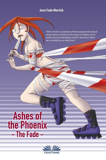 Ashes Of The Phoenix Jane Fade Merrick