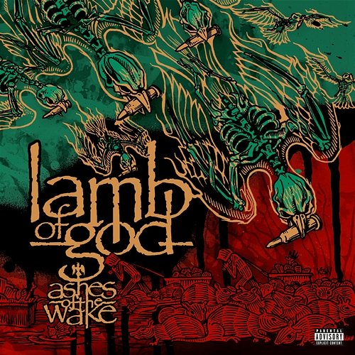 Ashes of the Wake (15th Anniversary) Lamb Of God