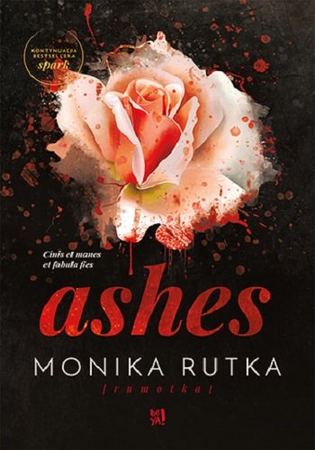 Ashes. The Chain. Tom 3 Rutka Monika
