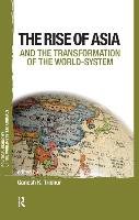 Asia and the Transformation of the World-System Trichur Ganesh K.