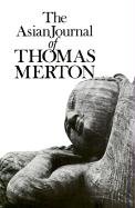 Asian Journal of Thomas Merton Merton Thomas
