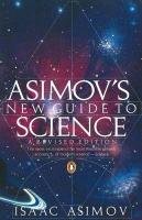 Asimov's New Guide to Science Asimov Isaac