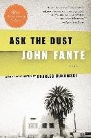 Ask the Dust Fante John, Bukowski Charles