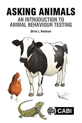 Asking Animals: An Introduction to Animal Behaviour Testing Opracowanie zbiorowe