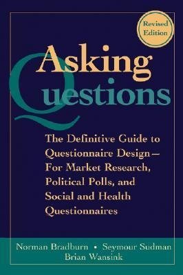Asking Questions Bradburn Norman M.