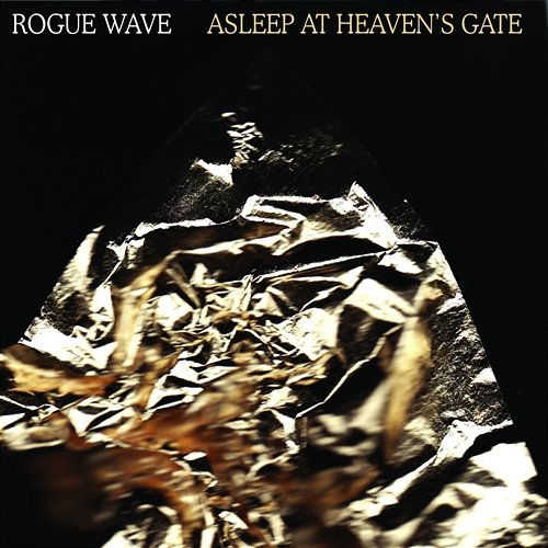 Asleep At Heaven's Gate Rogue Wave