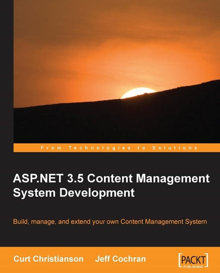 ASP.NET 3.5 CMS Development - ebook epub Curt Christianson, Jeff Cochran