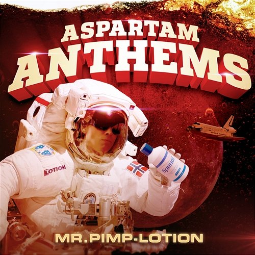 Aspartam Anthems Mr. Pimp-Lotion