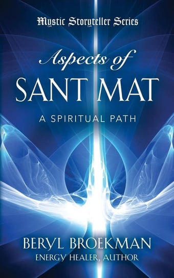 Aspects of Sant Mat Broekman Beryl