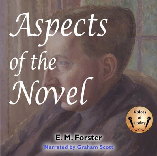 Aspects of the Novel - audiobook Forster E. M.