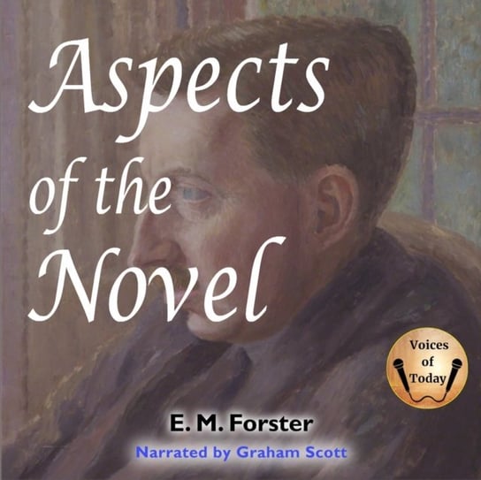 Aspects of the Novel Forster E. M.
