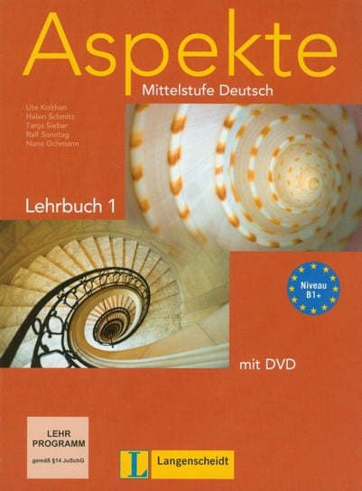 Aspekte 1. Lehrbuch + DVD Koithan Ute, Schmitz Helen, Sieber Tanja, Sonntag Ralf, Ochmann Nana