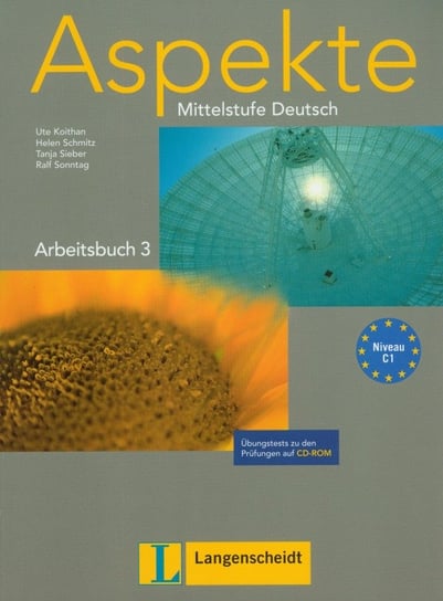 Aspekte 3. Arbeitsbuch. Mittelstufe Deutsch + CD Koithan Ute, Schmitz Helen, Sieber Tanja, Sonntag Ralf