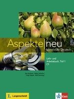 Aspekte neu C1. Lehr- und Arbeitsbuch Teil 1 Koithan Ute, Schmitz Helen, Sieber Tanja, Sonntag Ralf
