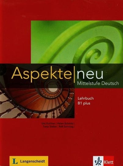 Aspekte Neu. Mittelstufe Deutsch Lehrbuch B1 plus Schmitz Helen, Sieber Tanja, Koithan Ute