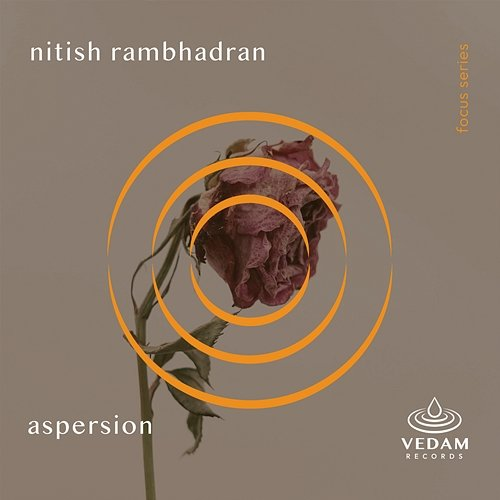 Aspersion Vedam, Nitish Rambhadran