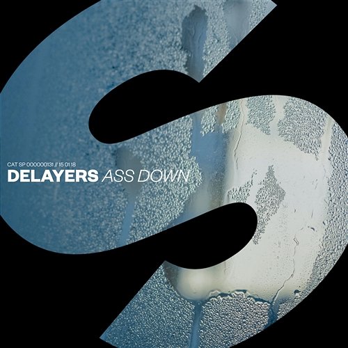 Ass Down Delayers