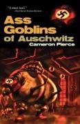 Ass Goblins of Auschwitz Pierce Cameron
